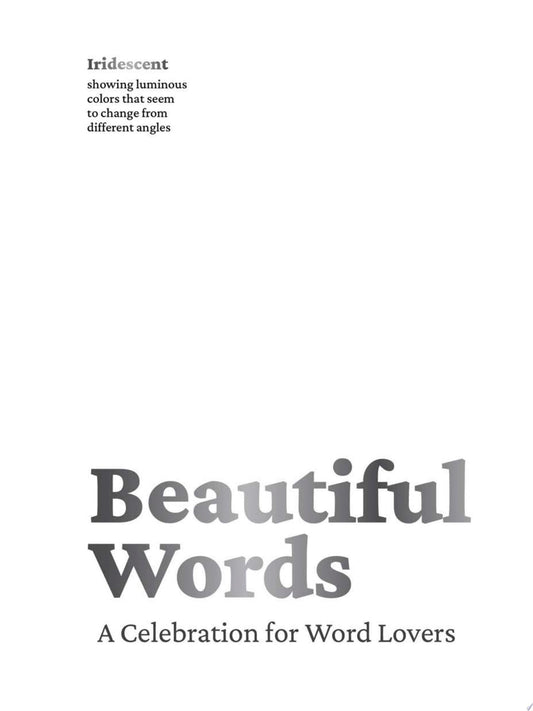 Beautiful Words A Celebration for Word Lovers by Cider Mill Press