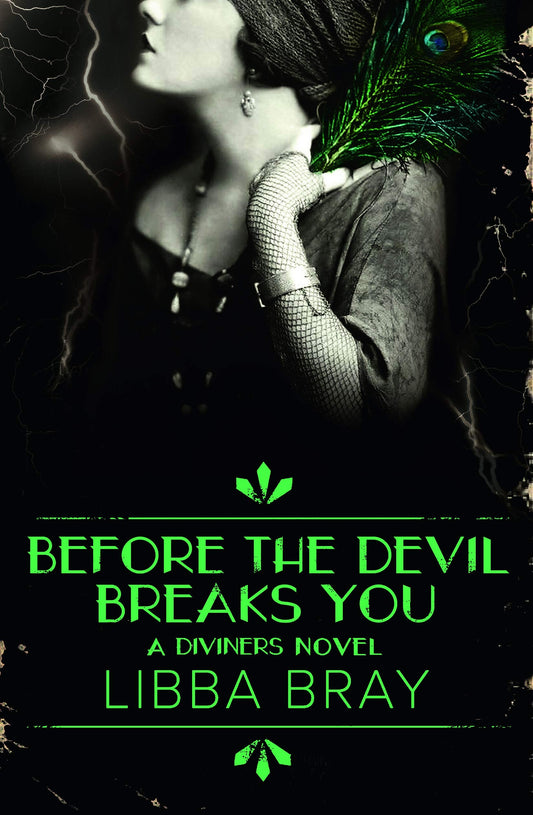 Before the Devil Breaks You: the Diviners 3 by Libba Bray
