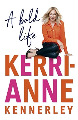 A Bold Life by Kerri-Anne Kennerley Second hand