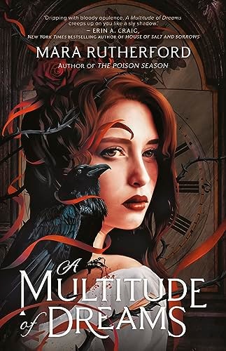 A Multitude of Dreams by Mara Rutherford