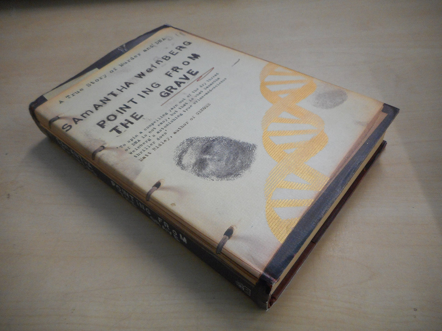 Pointing from the Grave: A True Story of Murder and DNA by Samantha Weinberg