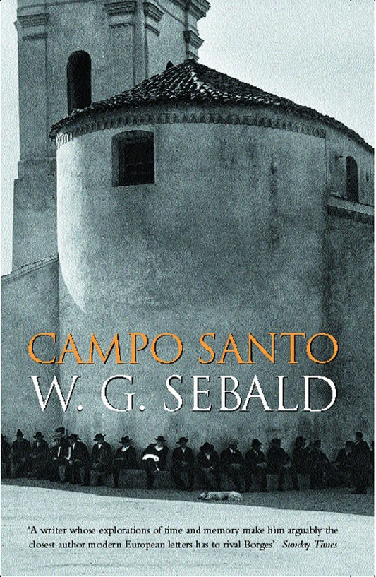 Campo Santo by Winfried Georg Sebald - USED