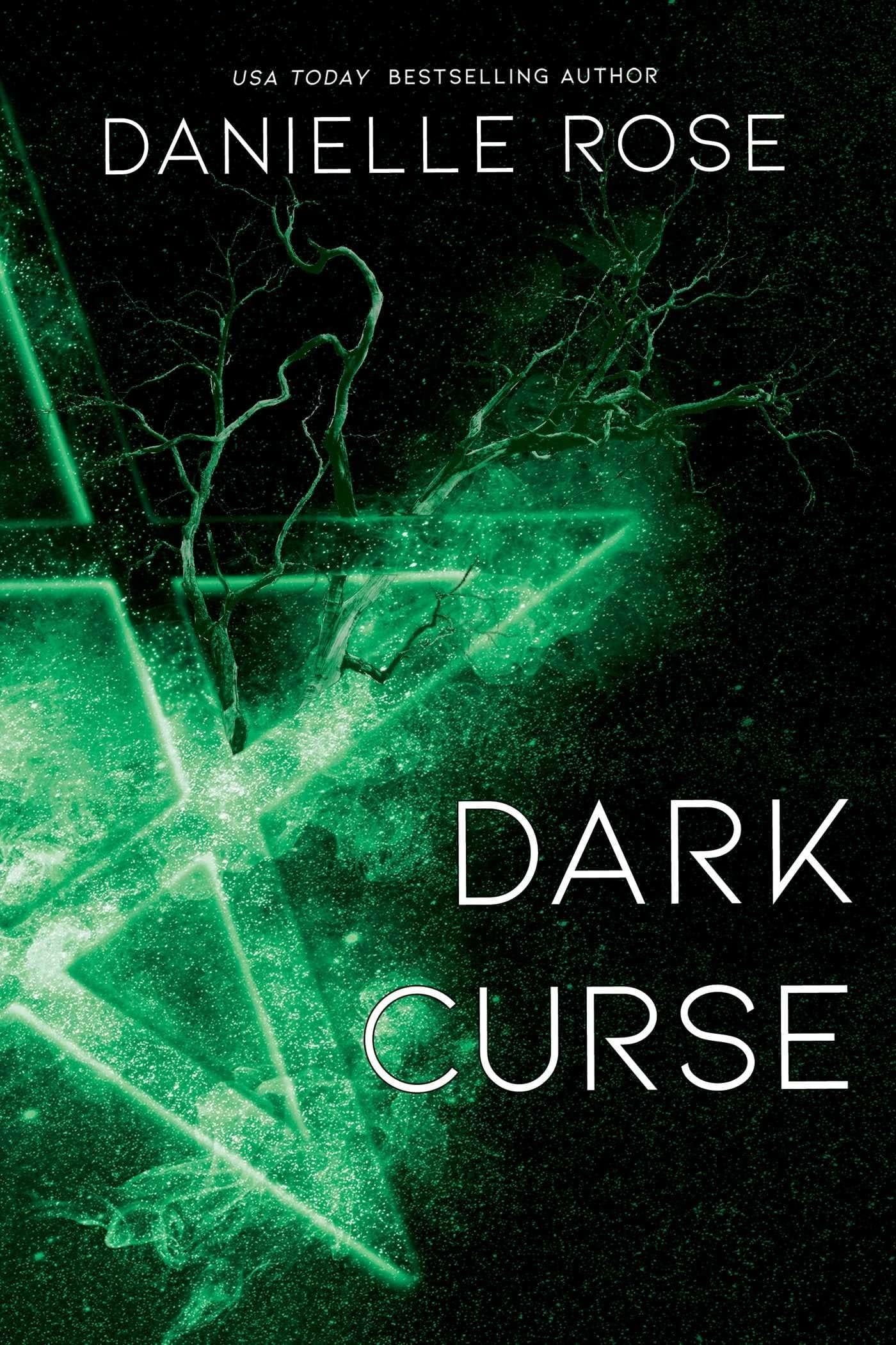 Dark Curse Darkhaven Saga Book 5 by Danielle Rose