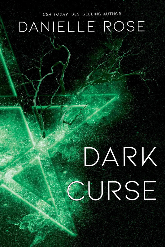 Dark Curse Darkhaven Saga Book 5 by Danielle Rose
