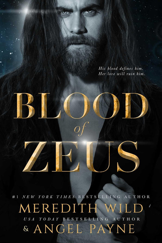 Blood of Zeus Blood of Zeus: Book One by Meredith Wild,Angel Payne - USED