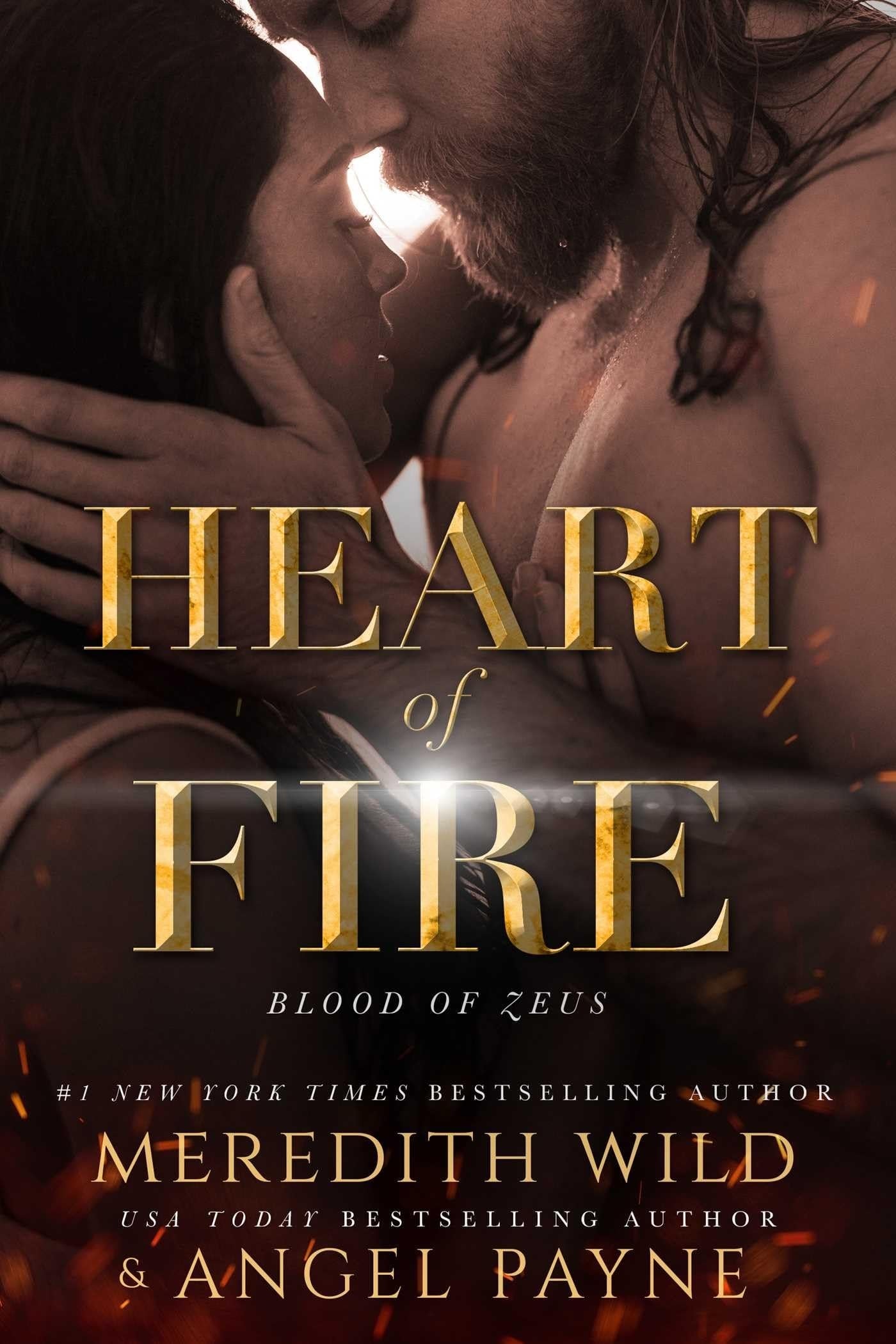 Heart of Fire Blood of Zeus: Book Two by Meredith Wild,Angel Payne - USED