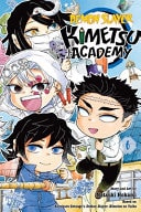 Demon Slayer: Kimetsu Academy, Vol. 6 by Koyoharu Gotouge,Natsuki Hokami VIZ Media LLC