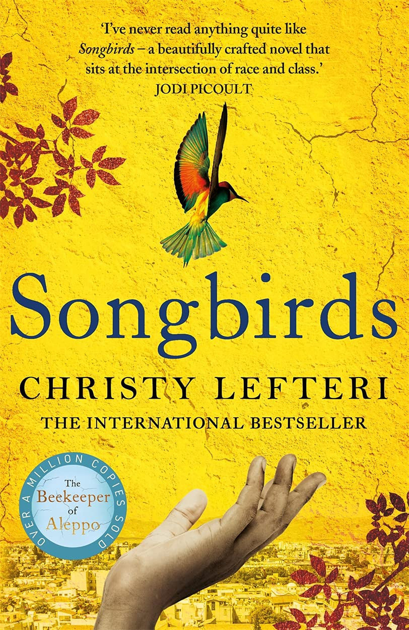 Songbirds by Christy Lefteri - USED