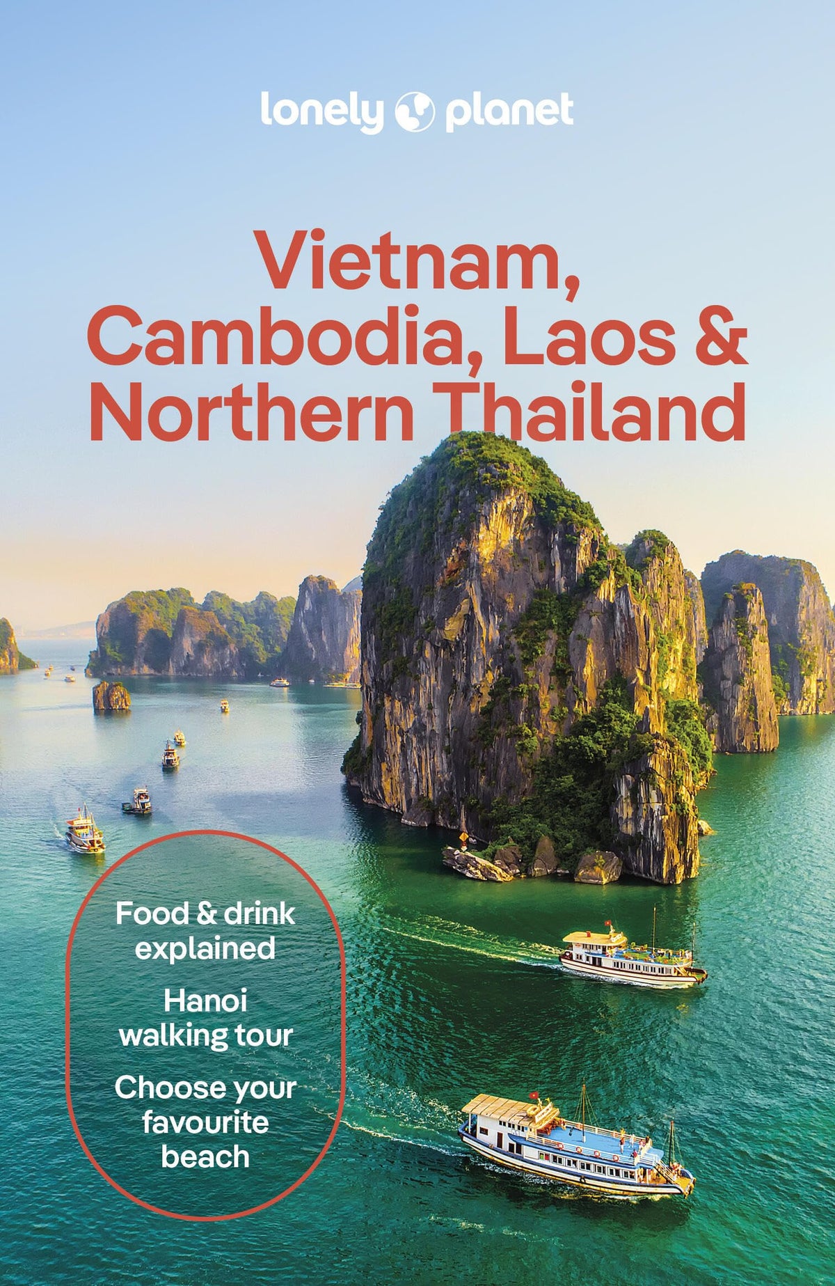 Vietnam, Cambodia, Laos & Northern Thailand by Eimer, David - NEW - Lonely Planet