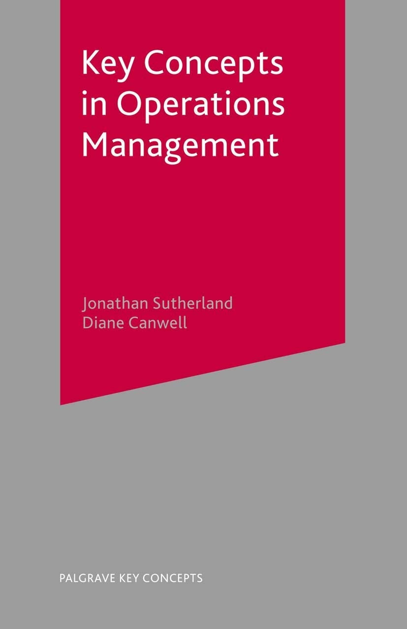 Key Concepts in Operations Management by Jonathan Sutherland - USED