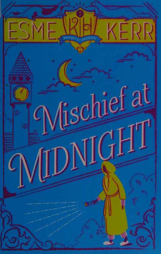 Mischief at Midnight by Esme Kerr - USED
