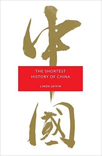 The Shortest History of China by Linda Jaivin - USED