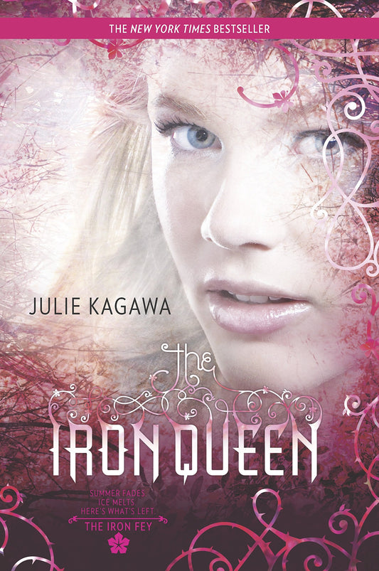 The Iron Queen (Iron Fey) by Julie Kagawa - USED