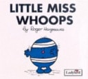 Little Miss Whoops by Roger Hargreaves - USED