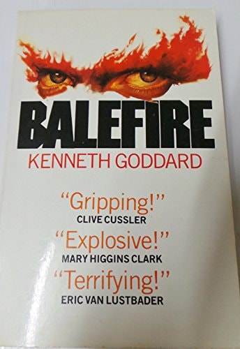 Balefire by Kenneth William Goddard - USED
