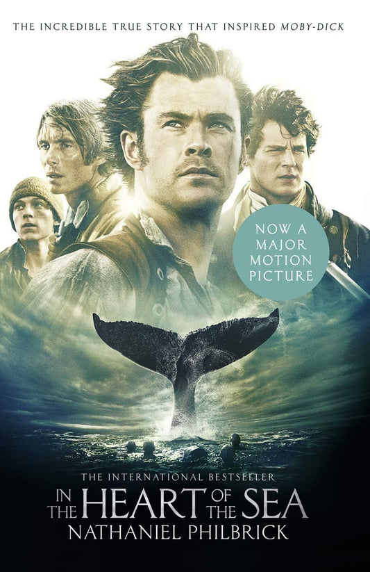 In the Heart of the Sea The Epic True Story that Inspired Moby Dick by Nathaniel Philbrick-NEW-The Book Connection-HarperCollins Publishers Limited
