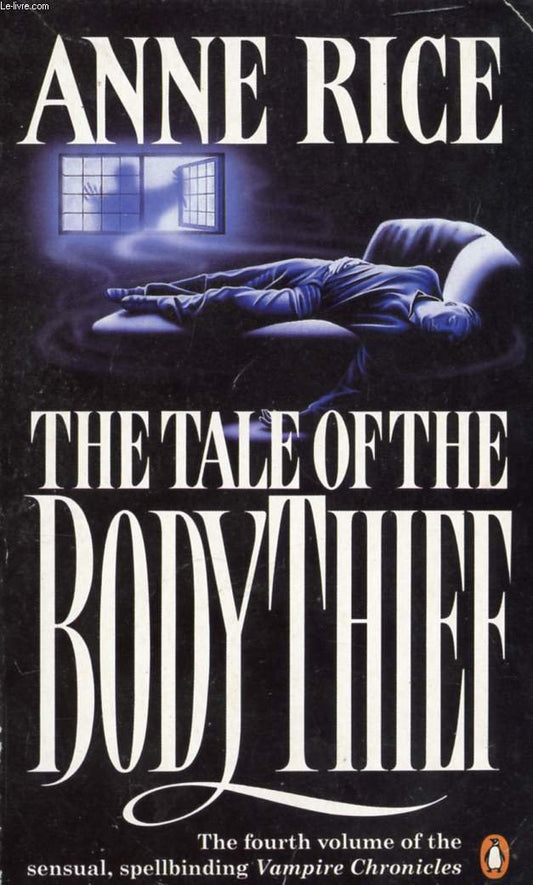 The Tale of the Body Thief by Anne Rice - USED