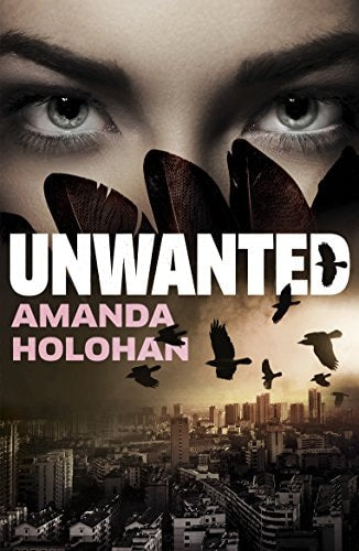 Unwanted by Amanda Holohan - USED