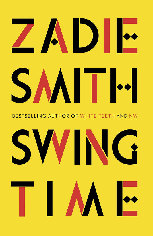 Swing Time by Zadie Smith - USED