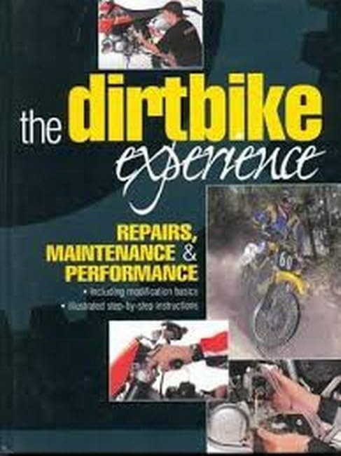 The Dirtbike Experience by John Pinnell - USED