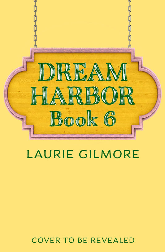 The Daisy Chain Flower Shop (Dream Harbor, Book 6) by Laurie Gilmore - USED