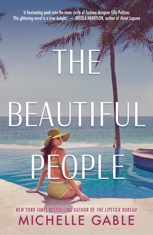 The Beautiful People by Michelle Gable