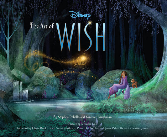 Disney the Art of Wish by Disney,Stephen Rebello Chronicle Books LLC