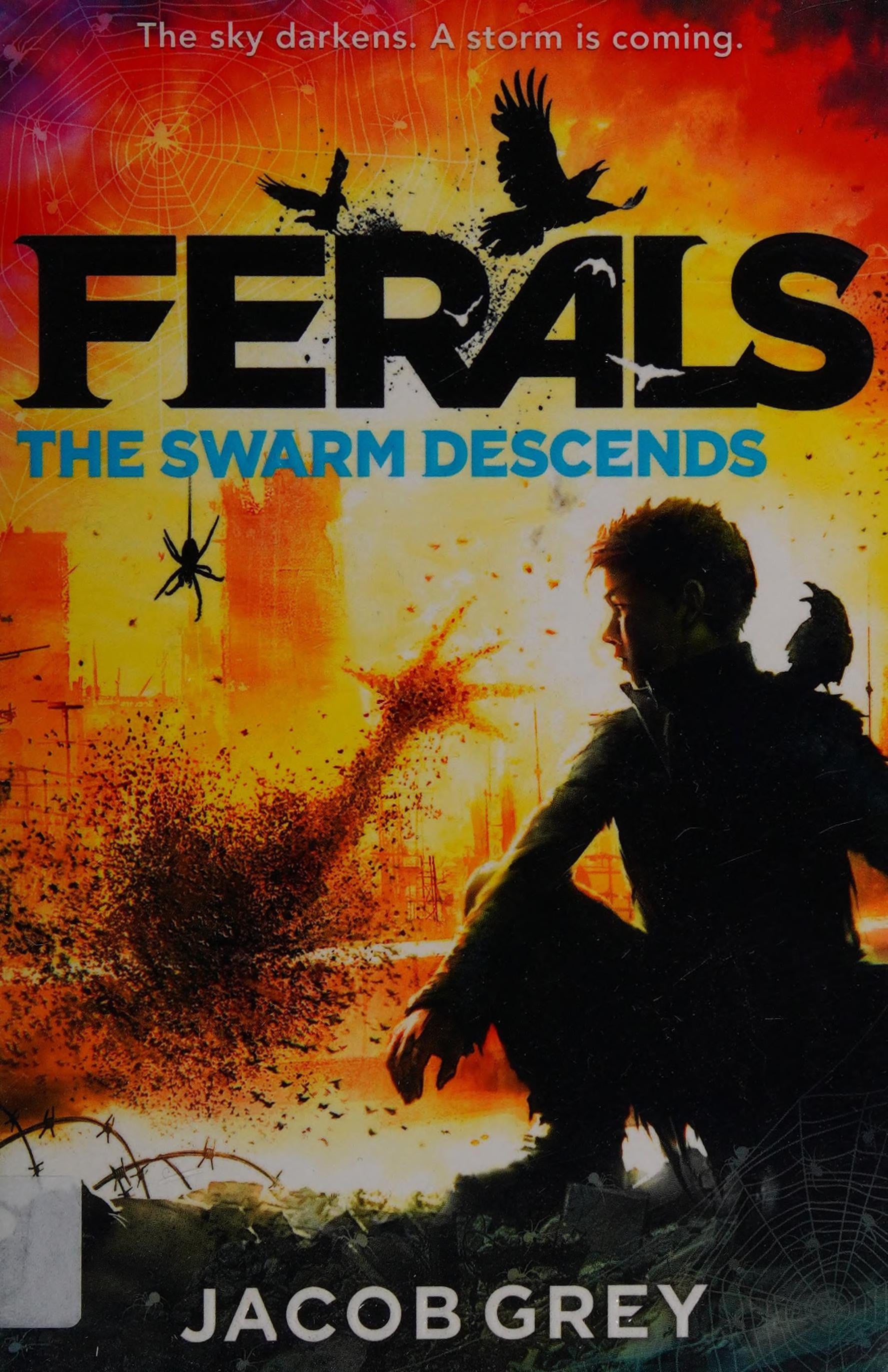 Ferals (2): the Swarm Descends by Jacob Grey-NEW-The Book Connection-HarperCollins Publishers Limited