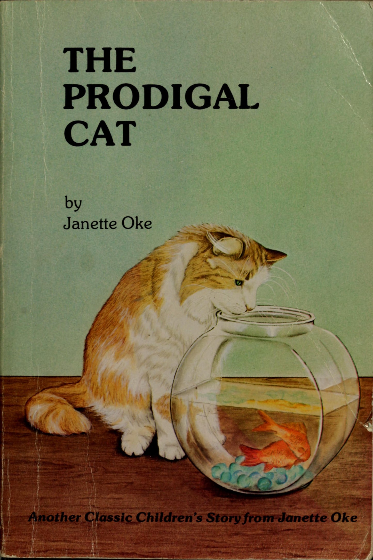 The Prodigal Cat by Janette Oke - USED