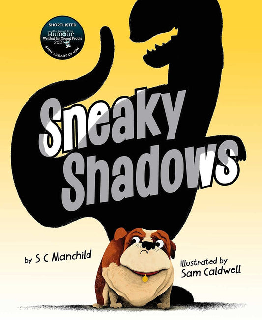Sneaky Shadows by Steven Yatomi-Clarke,S. C. Manchild Berbay Publishing