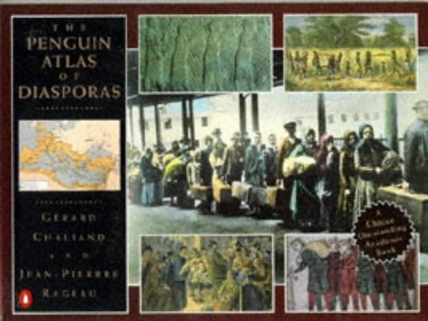 The Penguin Atlas of Diasporas by Gérard Chaliand,Jean-Pierre Rageau - USED