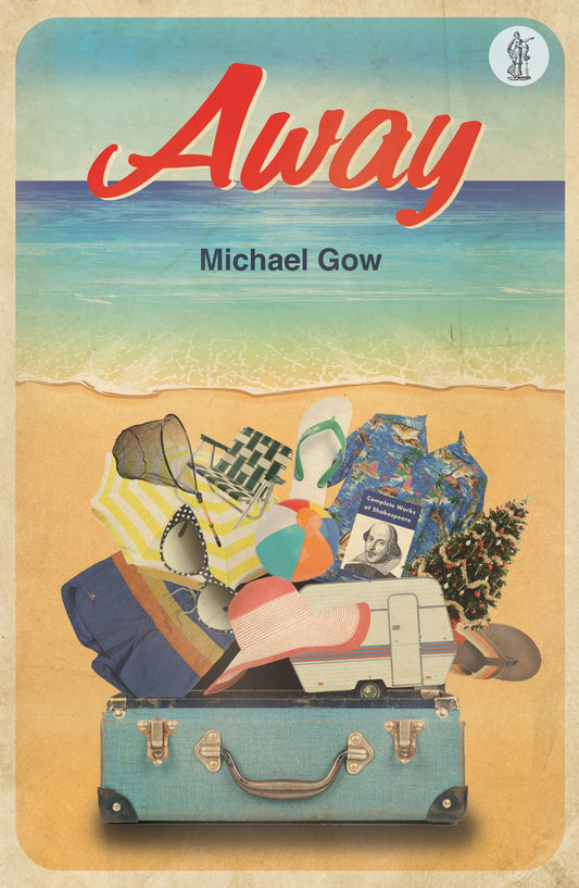 Away by Michael Gow - USED