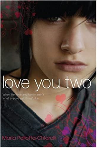Love You Two by Maria Pallotta-Chiarolli - USED
