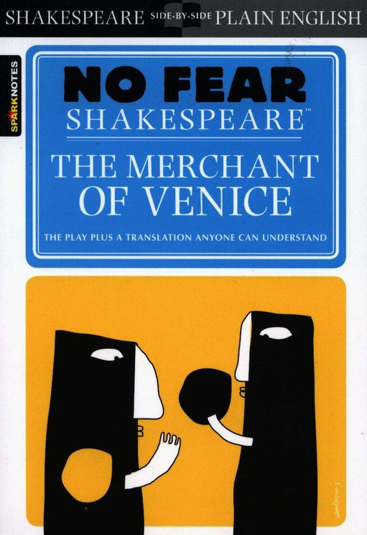 The Merchant of Venice No Fear Shakespeare Side - By - Side Plain English by William Shakespeare - NEW - SparkNotes