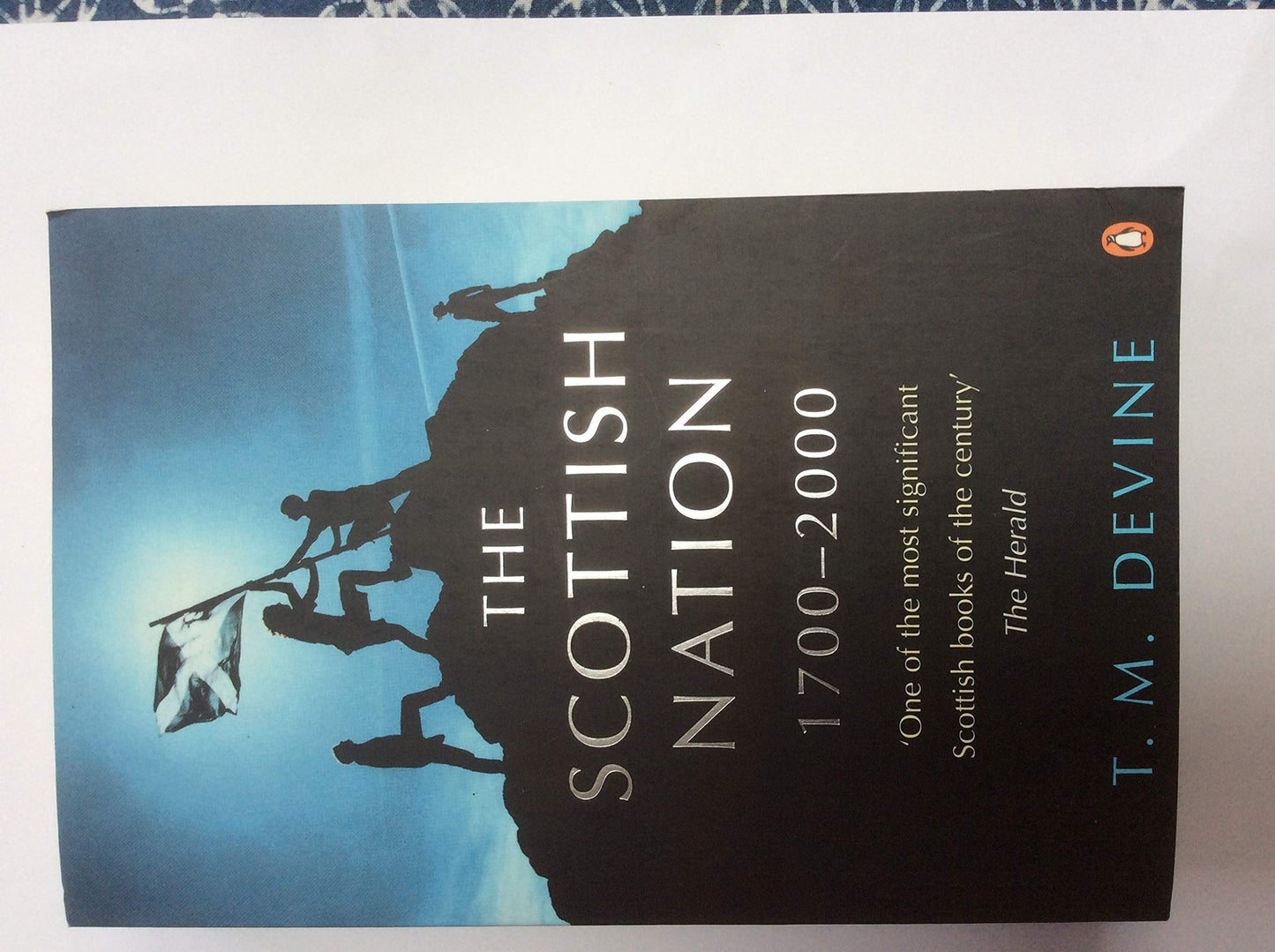 The Scottish Nation, 1700-2000 by Thomas Martin Devine - USED