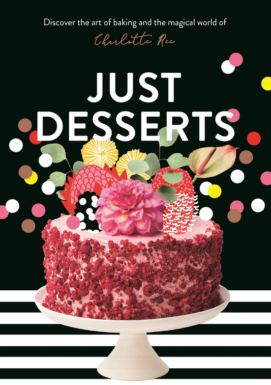 Just Desserts by Charlotte Ree - USED