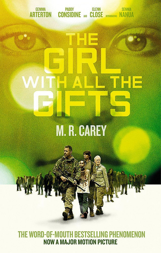 The Girl with All the Gifts The Most Original Thriller You Will Read This Year by M. R. Carey - USED