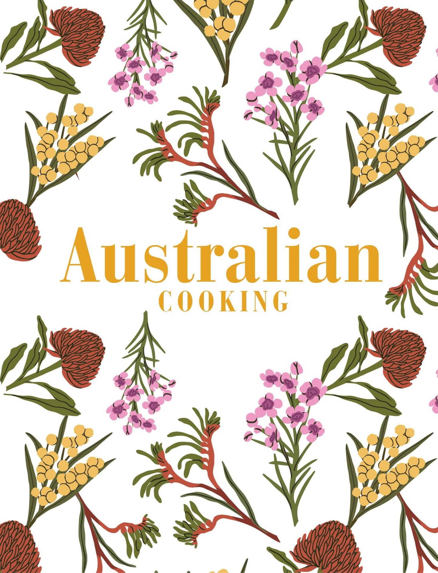 Australian Cooking by David Cowie