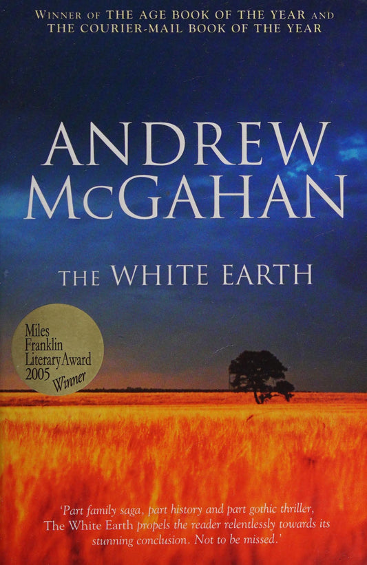 The White Earth by Andrew McGahan - USED