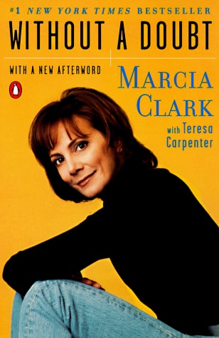Without a Doubt by Marcia Clark,Teresa Carpenter