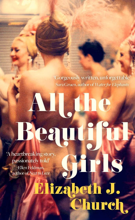 All the Beautiful Girls by Elizabeth J. Church