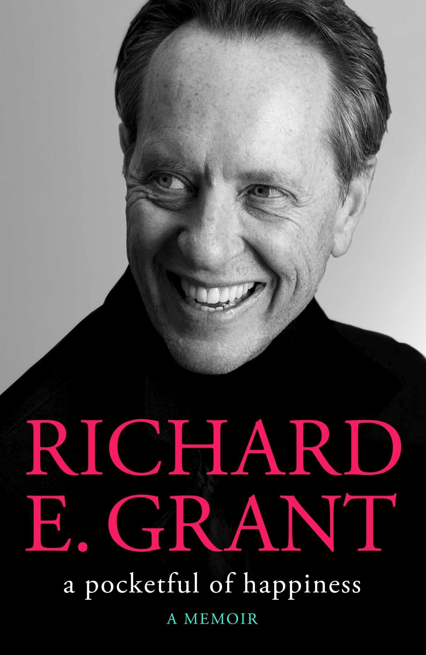 A Pocketful of Happiness by Richard E. Grant - USED