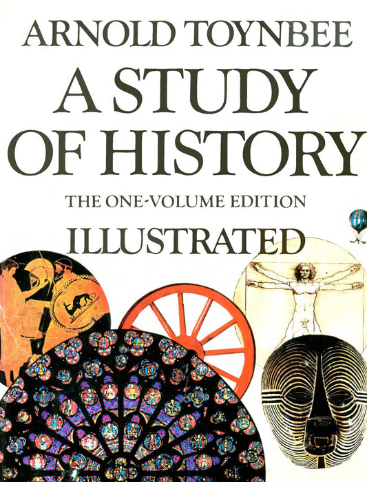 A Study of History by Arnold Toynbee,Jane Caplan - USED