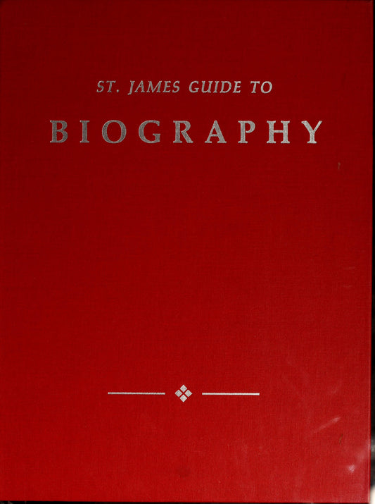 St. James Guide to Biography by Paul Schellinger - USED