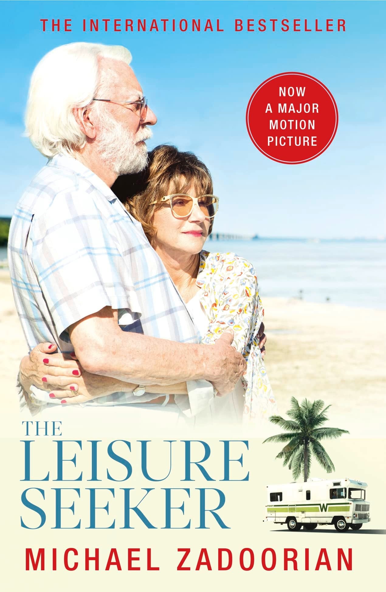 The Leisure Seeker [Film Tie-In Edition] by Michael Zadoorian