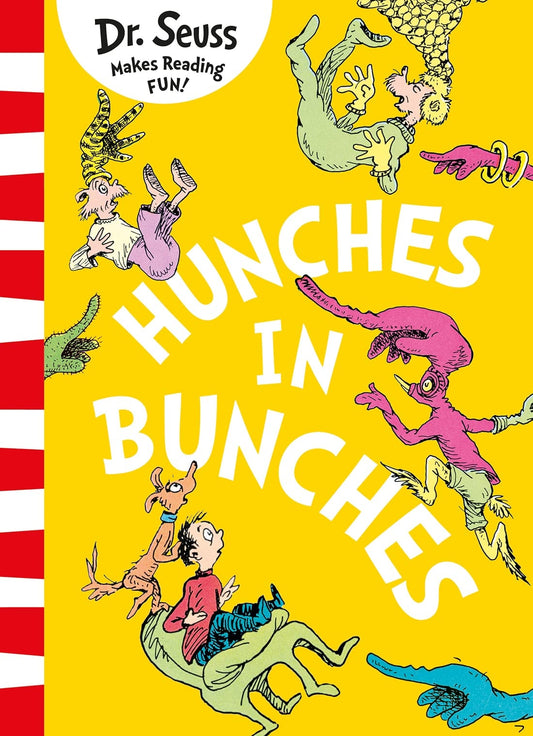 Hunches in Bunches by Seuss