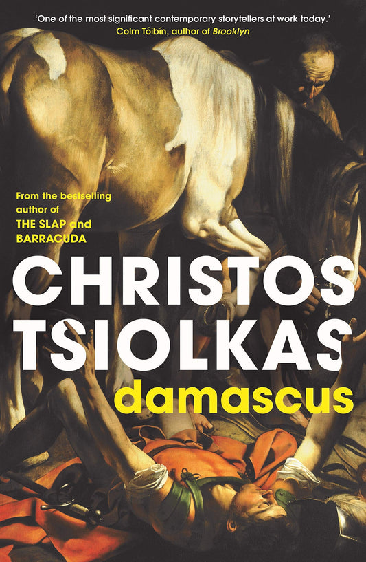 Damascus by Christos Tsiolkas Allen & Unwin