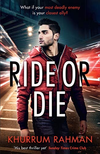 Ride Or Die by Khurrum Rahman