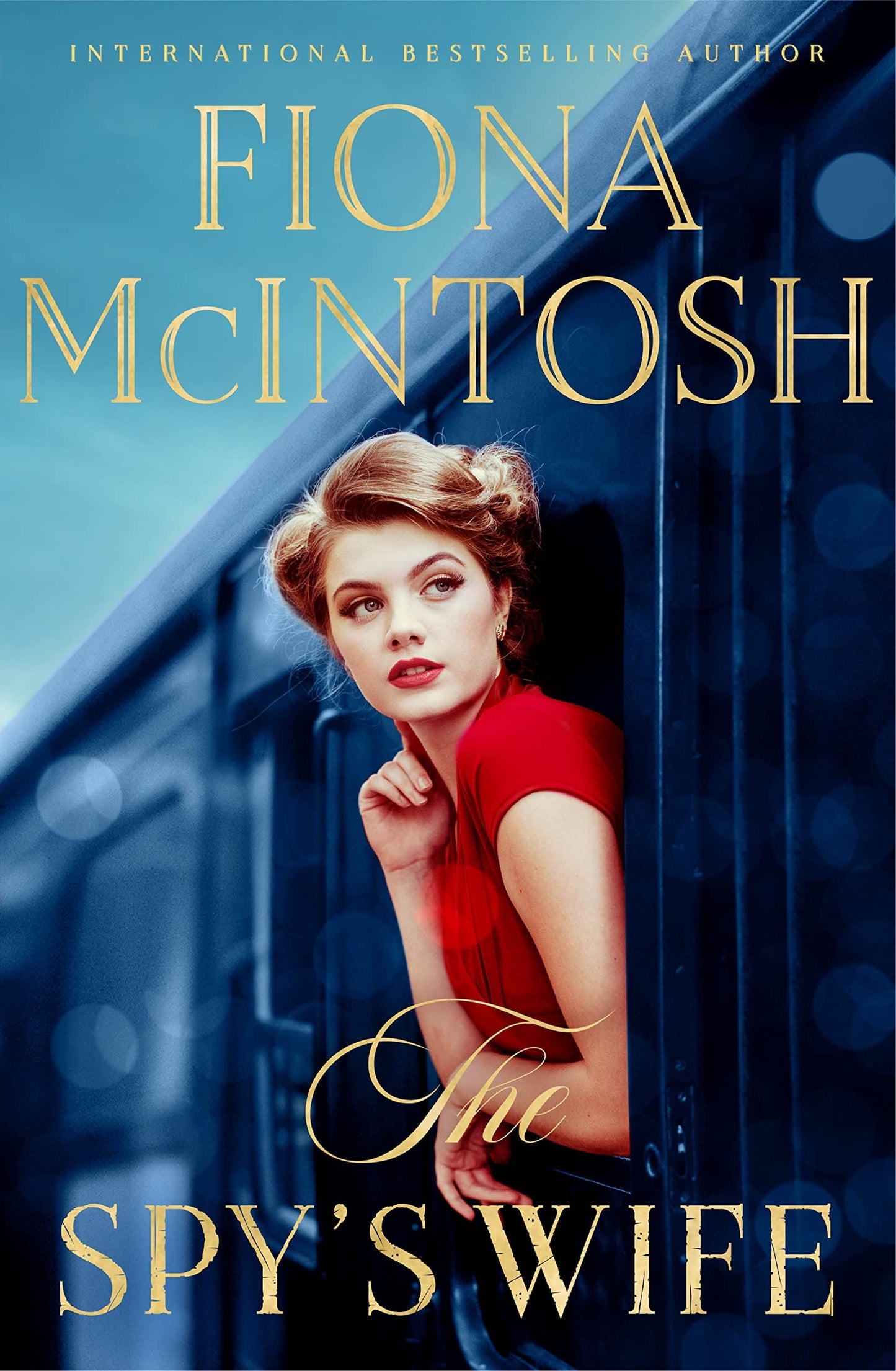 Spy’s Wife, The by Fiona McIntosh