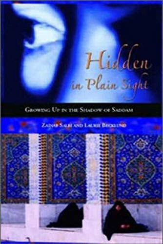 Hidden in Plain Sight Growing Up in the Shadow of Saddam by Zainab Salbi,Laurie Becklund Vision